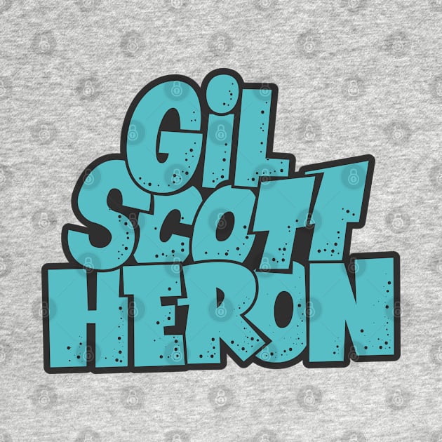 Gil Scott-Heron - Soul and Jazz Legend - Poet and Spoken Word Artist by Boogosh